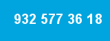 932 577 36 18